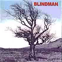 Blindmann : Blindman's first